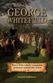 George Whitefield - Arnold Dallimore 1