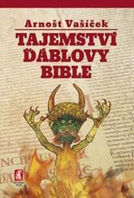 Tajemství Ďáblovy bible - Arnošt Vašíček 1