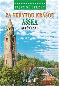 Za skrytou krásou Ašska - Aleš Česal 1