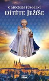 O mocném působení dítěte Ježíše - autor neuvedený 1