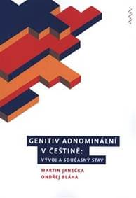 Genitiv adnominální v češtině - Ondřej Bláha, Martin Janečka