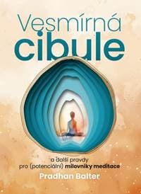Vesmírná cibule - Pradhan Balter 1