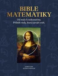Bible matematiky - Lees, John Farndon James
