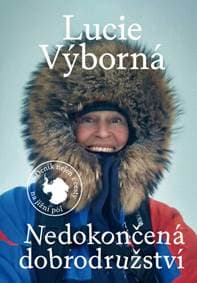 Nedokončená dobrodružství - Lucie Výborná 1