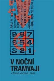 V noční tramvaji - Václav Havel 1