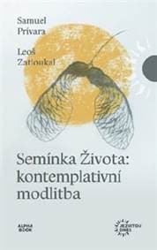Semínka Života - Samuel Prívara, Leoš Zatloukal 1