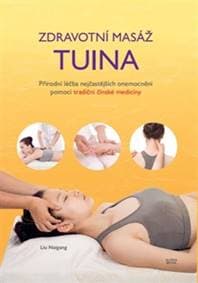 Zdravotní masáž tuina - Liu Naigang 1