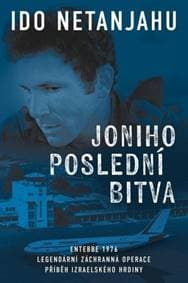 Joniho poslední bitva - Ido Netanjahu 1