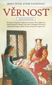 Deset dívek, které zachovaly věrnost - Irene Howatová 1