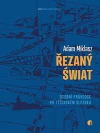 Řezaný świat - Adam Miklasz 1