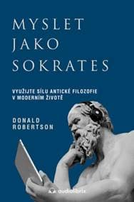 Myslet jako Sokrates - Donald Robertson 1