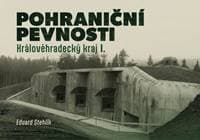 Pohraniční pevnosti - Eduard Stehlík