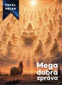 Mega dobrá zpráva - Pavel Helan 1
