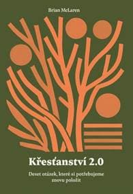 Křesťanství 2.0 - Brian McLaren