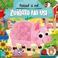 Pohlaď si mě Zvířata na vsi - Wasilewicz Gražyna