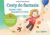 Cesty do fantazie - Anne-Katrin Müller