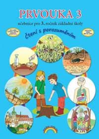 Prvouka 3 Učebnice pro 3. ročník základní školy - Zita Janáčková, Lenka Andrýsková