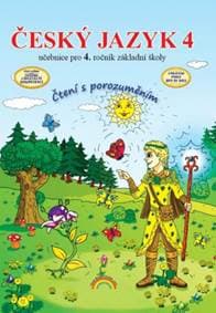 Český jazyk 4 - Zita Janáčková, Karla Ondrášková, Ilona Kirchnerová
