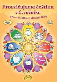 Procvičujeme češtinu v 6. ročníku - Karla Prátová