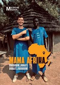 Mama Afrika - Miloslav Mišánik