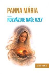 Panna Mária rozväzuje naše uzly - Elias Vella 1