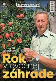 Rok v ovocnej záhrade + biologická ochrana - autor neuvedený