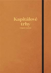 Kapitálové trhy - Tomáš Čapek 1