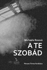 A te szobád - Michaela Rosová 1