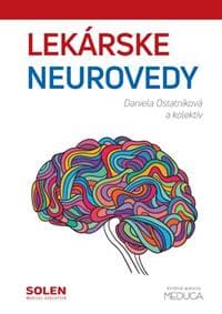Lekárske neurovedy (3.vyd.) - Daniela Ostatníková, kolektiv