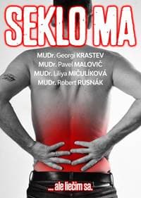 SEKLO MA ... ale liečim sa - MUDr. L. Mičulíková, MUDr. R. Rusnák MUDr. G. Krastev, MUDr. Pavel Malovič, 1