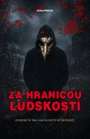 Za hranicami ľudskosti - Kolektív autorov 1