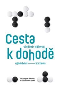 Cesta k dohodě: Vyjednávání - hra života - Nálevka Vladimír