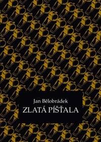 Zlatá píšťala - Jan Bělobrádek 1