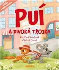 Puí a Divoká trojka - Vladimír Svozil, Kateřina Svozilová