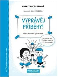 Vyprávěj příběhy! - autor neuvedený