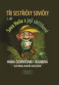 Tři sestřičky sovičky - Mária Čechovičová-Ochabová 1
