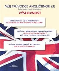 Můj průvodce angličtinou (3) - Dušan Melen, Nicola S. Karásková
