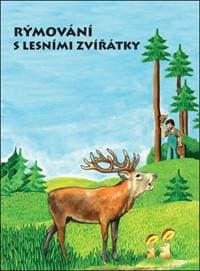 Rýmování s lesními zvířátky - Jiří Šandera, Petr Lorenc 1
