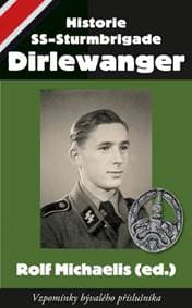 Historie SS-Sturmbrigade Dirlewanger - Rolf Michaelis