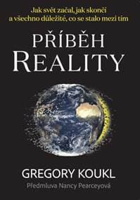 Příběh reality - Gregory Koukl 1