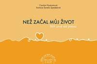 Než začal můj život, Bůh znal mé jméno - Carolyn Nystromová 1