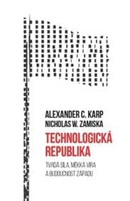 Technologická republika - Alexander Karp, Nicholas W. Zamiska 1