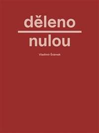 Děleno nulou - Vladimír Šrámek 1