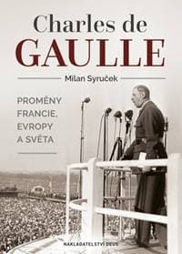 Charles de Gaulle - Milan Syruček