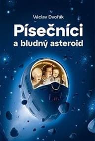Písečníci a bludný asteroid - Václav Dvořák 1