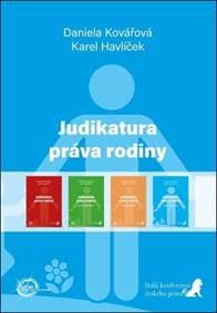 Judikatura práva rodiny - Daniela Kovářová, Karel Havlíček 1