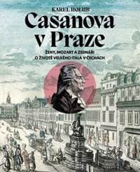 Casanova v Praze - Karel Holub 1