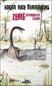 Země zapomenutá časem - Edgar Rice Burroughs