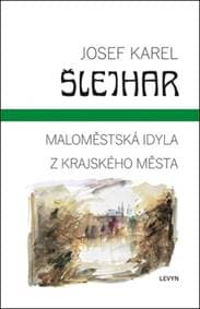 Maloměstská idyla - Josef Karel Šlejhar 1
