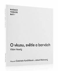 O vkusu, světle a barvách - Vilém Veselý 1
